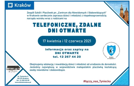 Plakat promujący dni otwarte Zespołu Szkół i Placówek pn ,Centrum dla Niewidomych i słabowidzących? w Krakowie