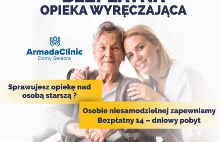 Plakat promujący bezpłatny 14 dniowy pobyt w Domu Seniora ArmadaClinic